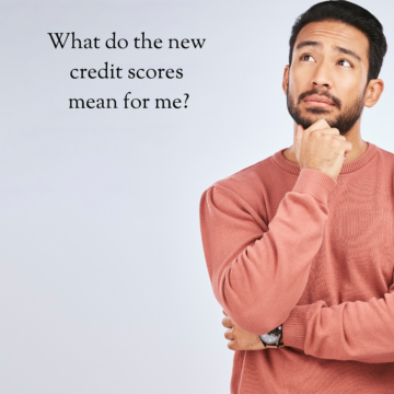 New credit scores explained