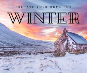 Prepare your home for winter